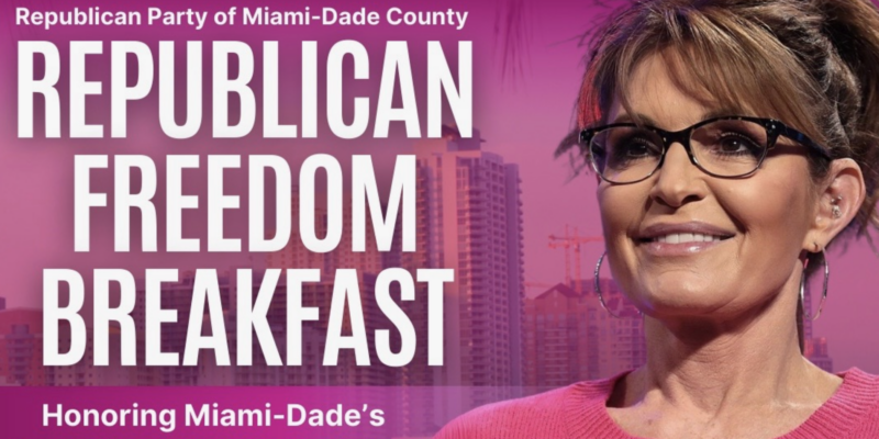 You Betcha! Sarah Palin to Headline Miami GOP Women's Liberty Event