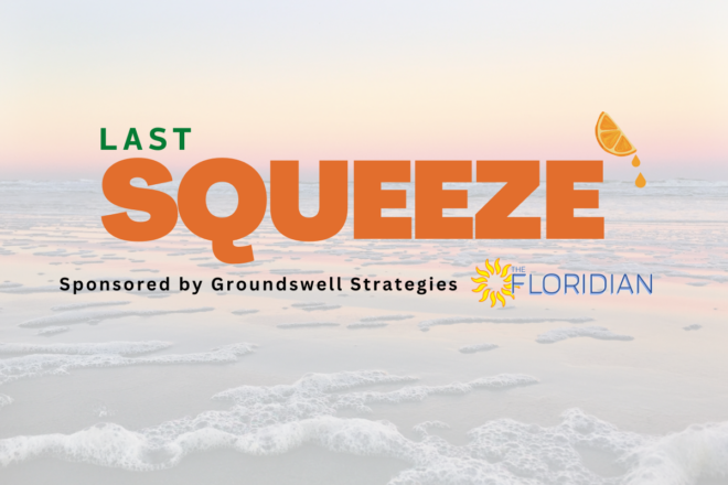 Last Squeeze🍊—3.5.2025—DeSantis Questions Flu Shots—Green to File Impeachment Articles—Much More...